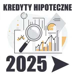 Porównywarka kredytów hipotecznych 2025